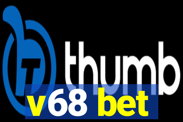 v68 bet